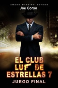Cover: El Club Luz de Estrellas 7: Juego final. - Babelcube Inc.