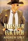 Cover: Alles nur f&uuml;r Dich - Dreamspinner Press