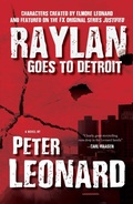 Cover: Raylan Goes to Detroit - Rare Bird Books