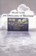Cover: Dwelling of Weather - Brick Books