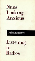 Cover: Nuns Looking Anxious, Listening to Radios - Brick Books