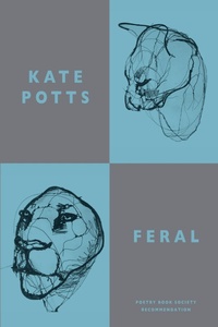 Enlarge image Cover: Feral - Bloodaxe Books Ltd