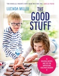 Cover: The Good Stuff - Short Books Ltd