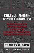 Cover: Colin J. McRae: Confederate Financial Agent - Eliot Werner Publications Inc