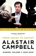 Cover: Alastair Campbell Diaries: Volume 7 - Biteback Publishing