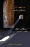 Cover: For Love of the Real : A Story of Life's Mystical Secret - GOLDEN SUFI CENTRE E-BOOK ACCOUNT