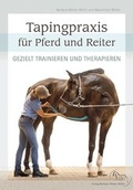 Cover: Tapingpraxis f&uuml;r Pferd und Reiter - Welter-B&ouml;ller, Barbara