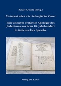 Cover: Es brennt alles wie Schwefel im Feuer - Eine anonym verfasste Apologie des Judentums aus dem 18. Jahrhundert in italienischer Sprache - Kovac, Dr. Verlag