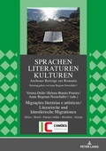 Cover: Migra&ccedil;&otilde;es liter&aacute;rias e art&iacute;sticas / Literarische und kuenstlerische Migrationen - Peter Lang Verlag
