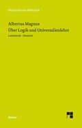 Cover: &Uuml;ber Logik und Universalienlehre - Meiner