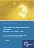 Cover: Wirtschaftliches Handeln international - Grundlagen - Europa-Lehrmittel