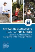 Cover: Attraktive Lesestoffe (nicht nur) f&uuml;r Jungen - Schneider bei wbv