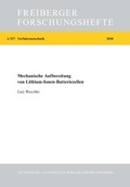 Cover: Lithiumgewinnung aus Prim&auml;rrohstoffen unter Verwendung elektrodialytischer <verfahren - Technische Universit&auml;t Bergakademie Freiberg