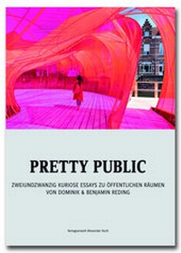 Enlarge image Cover: Pretty Public - Koch, Alexander