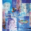 Cover: Keep Your Eye on the Planet - Maro