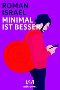 Cover: Minimal ist besser - mikrotext