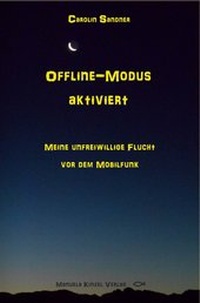 Enlarge image Cover: Offline-Modus aktiviert - Manuela Kinzel Verlag