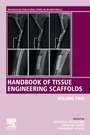 Cover: Handbook of Tissue Engineering Scaffolds: Volume Two - Woodhead Publishing Ltd
