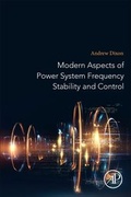 Cover: Modern Aspects of Power System Frequency Stability and Control - Academic Press