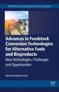 Cover: Advances in Feedstock Conversion Technologies for Alternative Fuels and Bioproducts - Woodhead Publishing