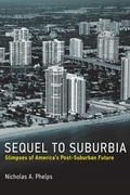 Cover: Sequel to Suburbia - MIT Press