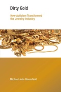 Cover: Dirty Gold - MIT Press