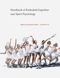 Cover: Handbook of Embodied Cognition and Sport Psychology - MIT Press