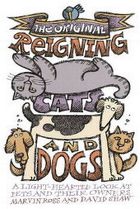 Enlarge image Cover: The Original Reigning Cats and Dogs - Bridgeross Communications