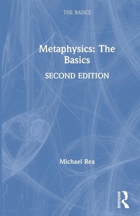 Enlarge image Cover: Metaphysics: The Basics - Routledge