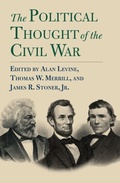 Cover: The Political Thought of the Civil War - University Press of Kansas
