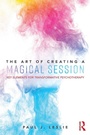 Cover: The Art of Creating a Magical Session - Routledge