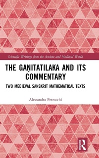 Abbildung von: The Ga?itatilaka and its Commentary - Routledge