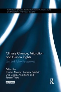 Enlarge image Cover: Climate Change, Migration and Human Rights - Routledge
