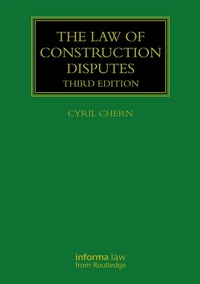Abbildung von: The Law of Construction Disputes - CRC Press