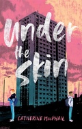 Cover: Under the Skin - Barrington Stoke Ltd