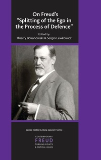 Enlarge image Cover: On Freud's Splitting of the Ego in the Process of Defence - Routledge