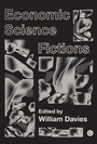 Cover: Economic Science Fictions - Goldsmiths Press