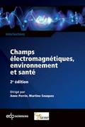 Cover: Champs &eacute;lectromagn&eacute;tiques, environnement et sant&eacute; - EDP Sciences