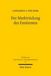 Abbildung von: Der Marktrueckzug des Emittenten - Mohr Siebeck