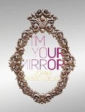 Cover: Joana Vasconcelos: I'm Your Mirror - La Fabrica