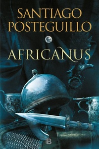 Enlarge image Cover: Africanus (Spanish Edition) - Ediciones B, SA