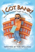 Cover: I Got Bank - Beckham Publications Group, Inc