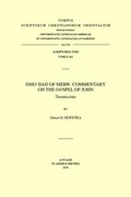 Cover: Isho'dad of Merw. Commentary on the Gospel of John - Peeters Publishers
