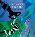 Cover: Romare Bearden: A Black Odyssey - DC Moore Gallery