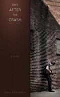 Cover: Days After the Crash - Asymmetrical Press