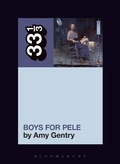 Cover: Tori Amos's Boys for Pele - Bloomsbury Academic USA
