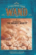 Cover: If You Wave Your Wand - FriesenPress