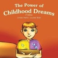 Cover: The Power of Childhood Dreams - Book Venture Publishing LLC