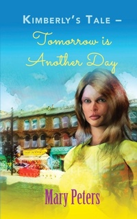 Enlarge image Cover: Kimberly's Tale: Tomorrow is Another Day - New Generation Publishing