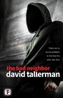Cover: The Bad Neighbor - Flame Tree Press